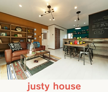 justy house